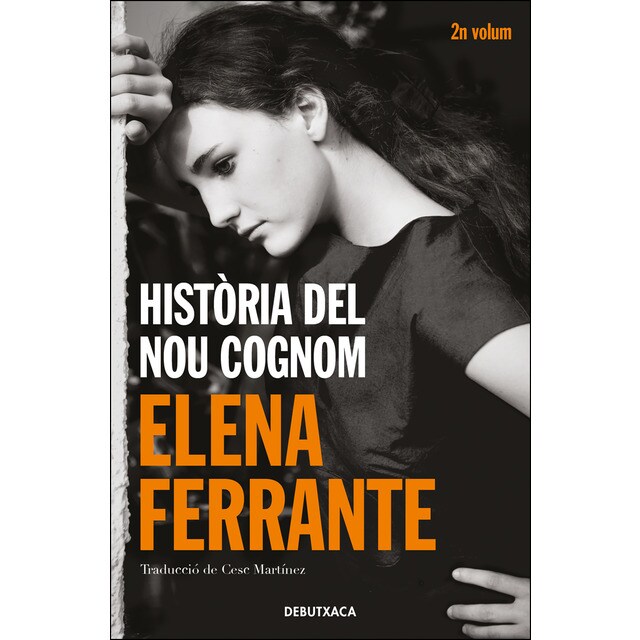 Història del nou cognom (l'amiga genial 2): Joventut (Tapa blanda)