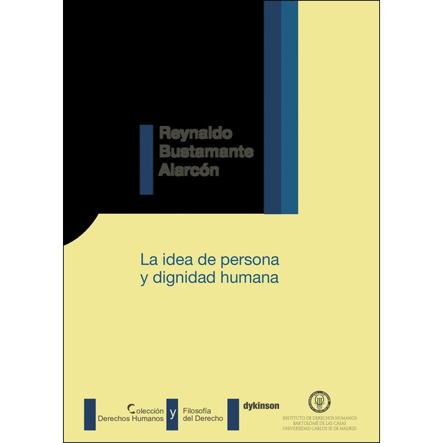 La idea de persona y dignidad humana (Tapa blanda)