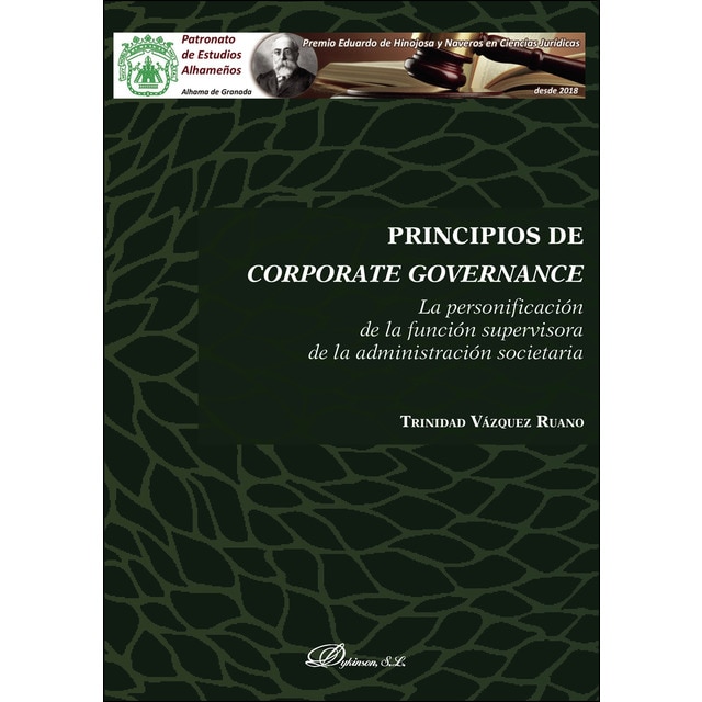 Principios de corporate governanceLa personificación de la función supervisora de la administración societaria (Tapa blanda)