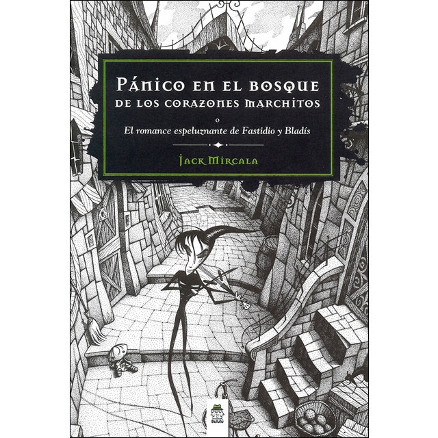 Pánico en el bosque de los corazones marchitos (Tapa blanda)