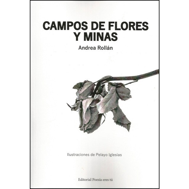 Campos de flores y minas (Tapa blanda)