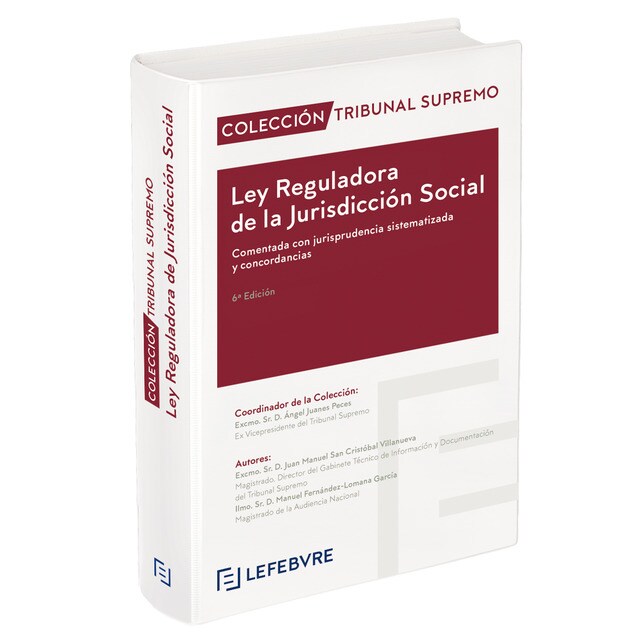 Ley reguladora de la jurisdicción social comentada 6ª edc. : Colección tribunal supremo (Tapa dura)
