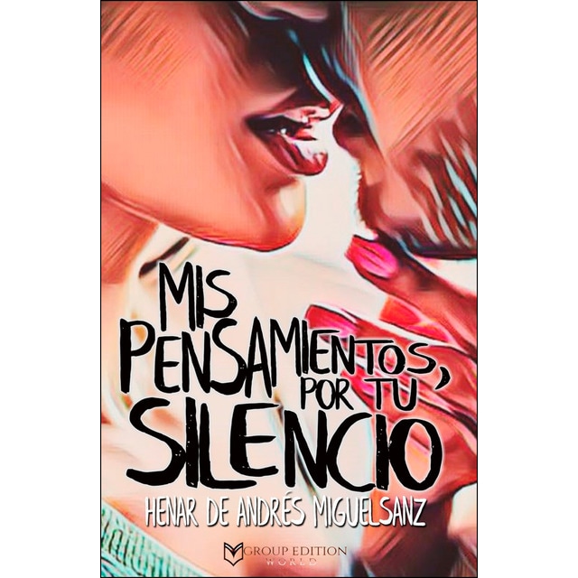 Mis pensamientos por tu silencio