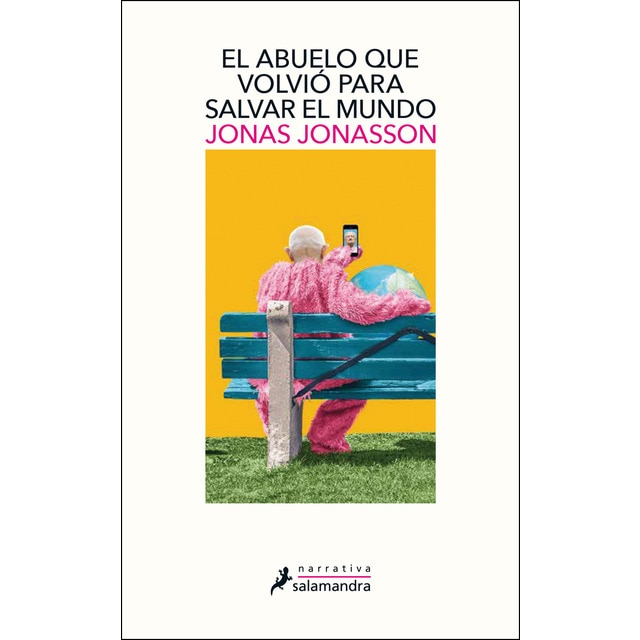 El abuelo que volvió para salvar el mundo (Tapa blanda)