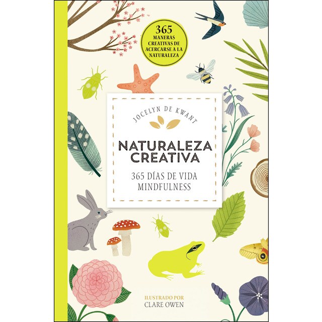 Naturaleza creativa: 365 días de vida mindfulness (Tapa blanda con solapas)
