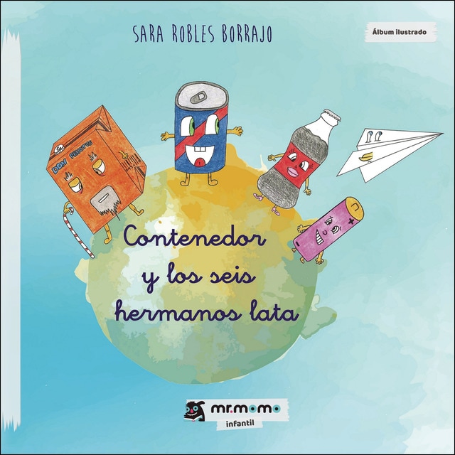 Contenedor y los seis hermanos lata (Tapa blanda)