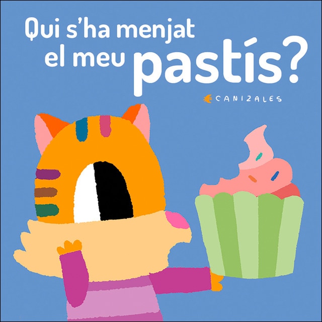 Qui s'ha menjat el meu pastís?