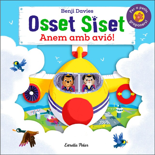 Osset siset. Anem amb avió!