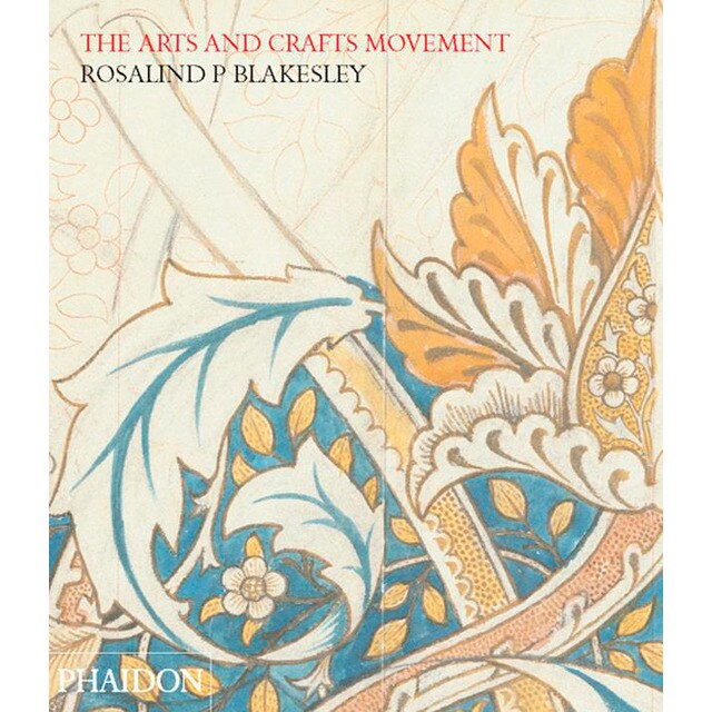 The arts and crafts movement (Tapa blanda)
