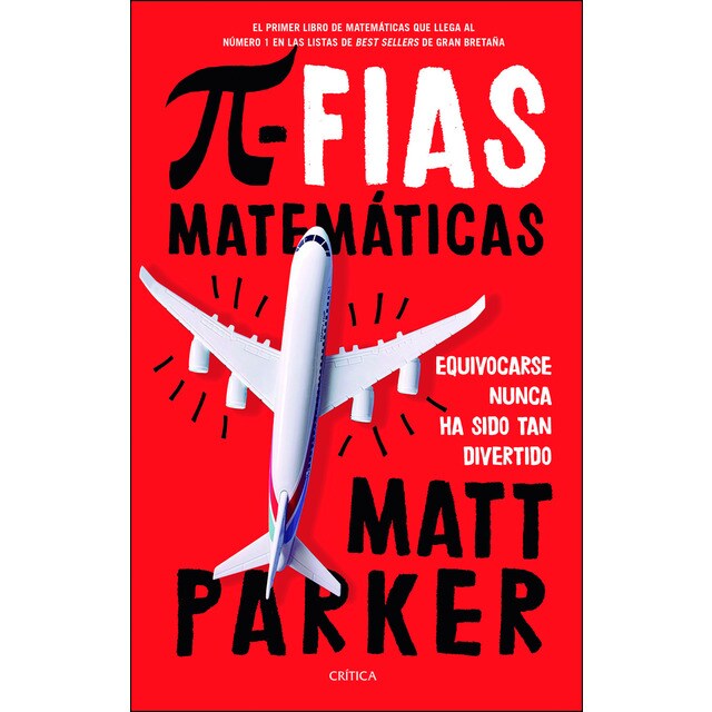 Pifias matemáticas: Equivocarse nunca ha sido tan divertido (Tapa dura)