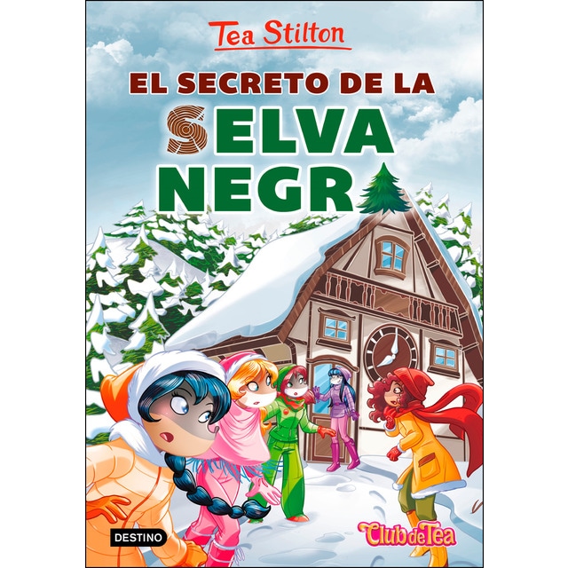 El secreto de la Selva Negra: Tea Stilton 35 (Tapa dura)