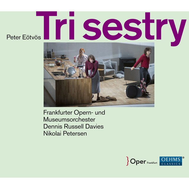 Eötvös: Try Sestry (3 CD)