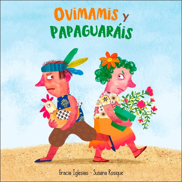 Ovimamis y Paparaguais (Tapa dura)