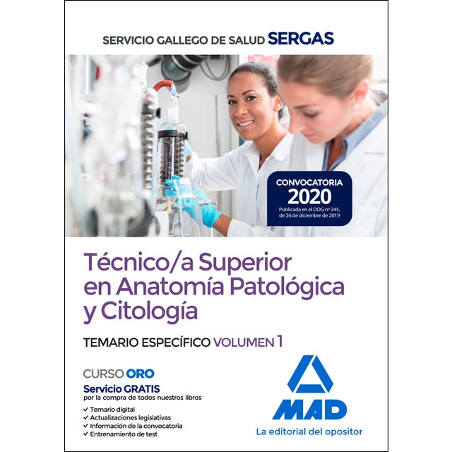 Técnico/a superior en anatomía patológica y citología del servicio gallego de salud. Temario específico volumen 1 (Tapa blanda)