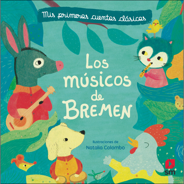 Los músicos de Bremen (Tapa dura)