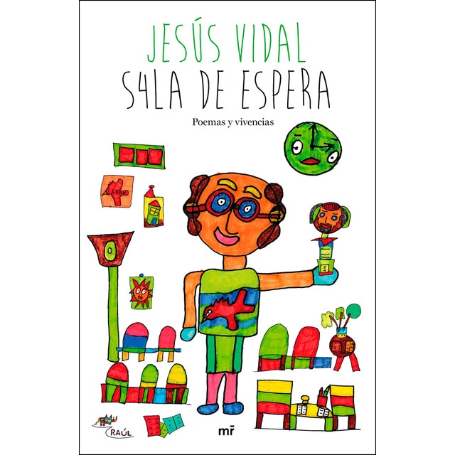 S4la de espera: Poemas y vivencias (Tapa dura)