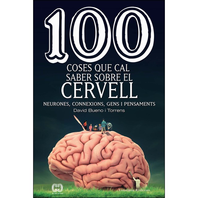100 coses que cal saber sobre el cervell (Tapa blanda)