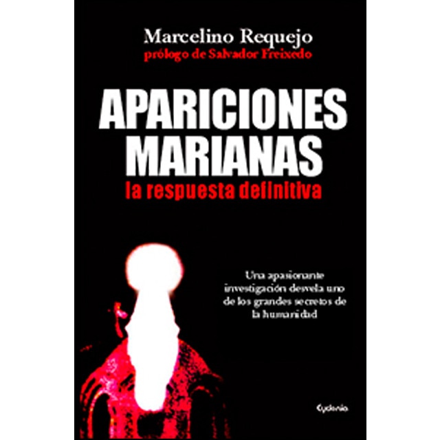 Apariciones marianas, la respuesta definitiva (Tapa blanda)