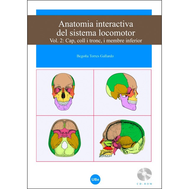 Anatomia interactiva del sistema locomotor. Volum ii: cap, coll i tronc, i membre inferior. (cd-rom + follet) (Tapa blanda)