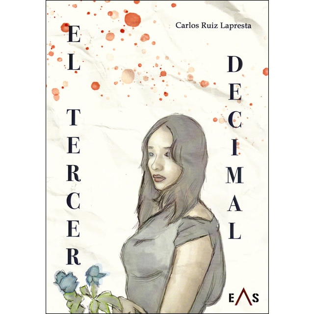 El tercer decimal (Tapa blanda)