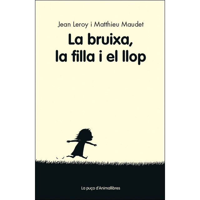 La bruixa, la filla i el llop (Tapa blanda)