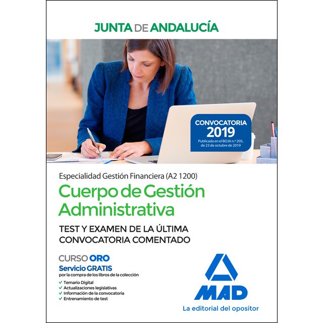 Cuerpo de gestión administrativa [especialidad gestión financiera (a2 1200)] de la junta de andalucía. Test y examen de la última (Tapa blanda)