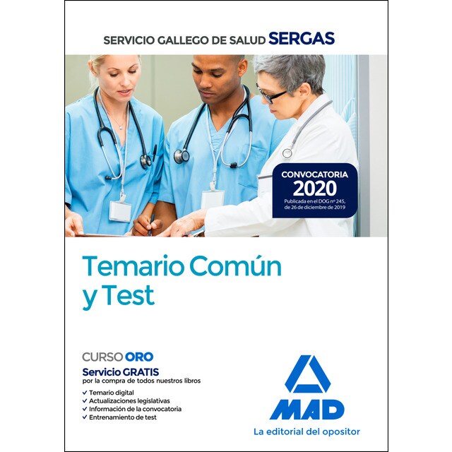 Servicio gallego de salud. Temario común y test (Tapa blanda)