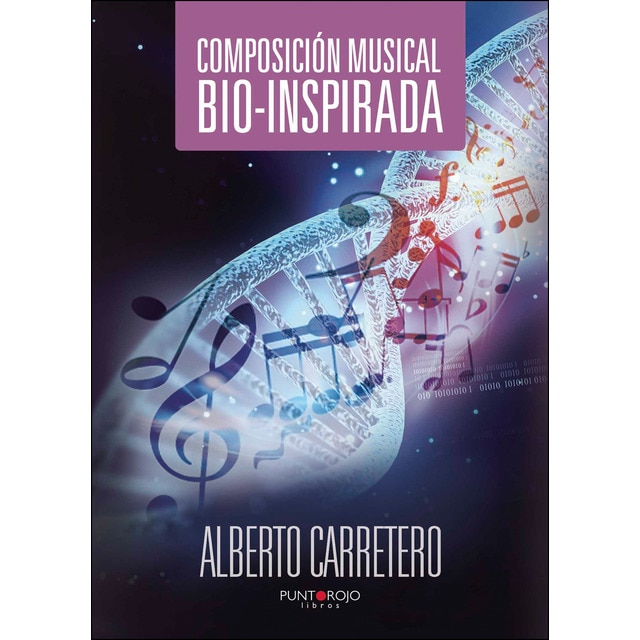 Composición musical bio-inspirada (Tapa blanda)