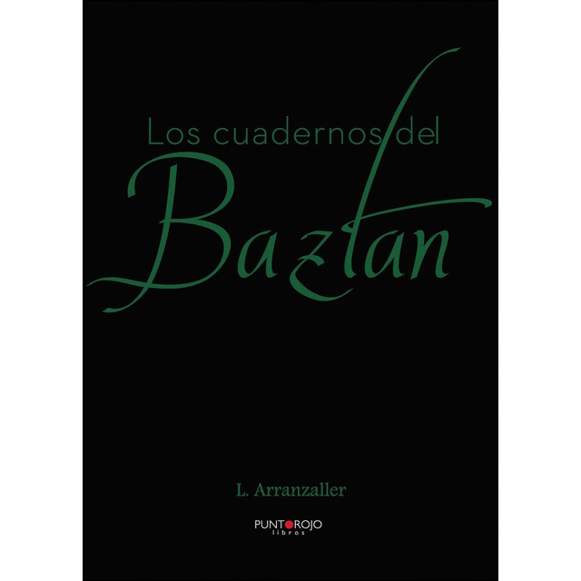 Los cuadernos del baztan (Tapa blanda)