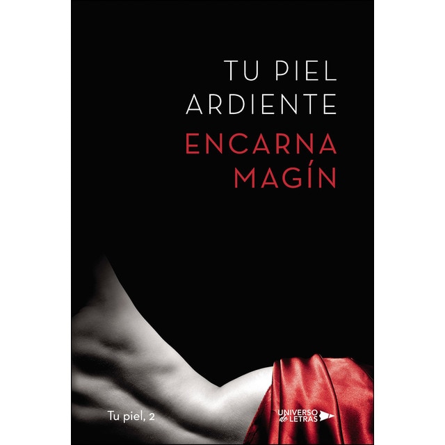 Tu piel Ardiente (Tapa blanda)