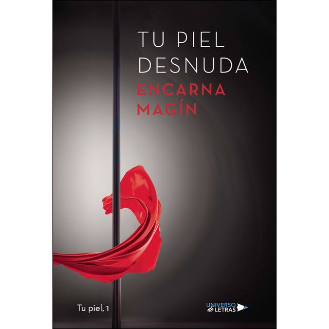 Tu piel Desnuda (Tapa blanda)