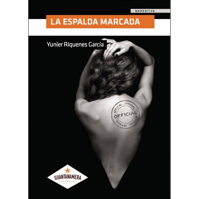 La espalda marcada (Tapa blanda)