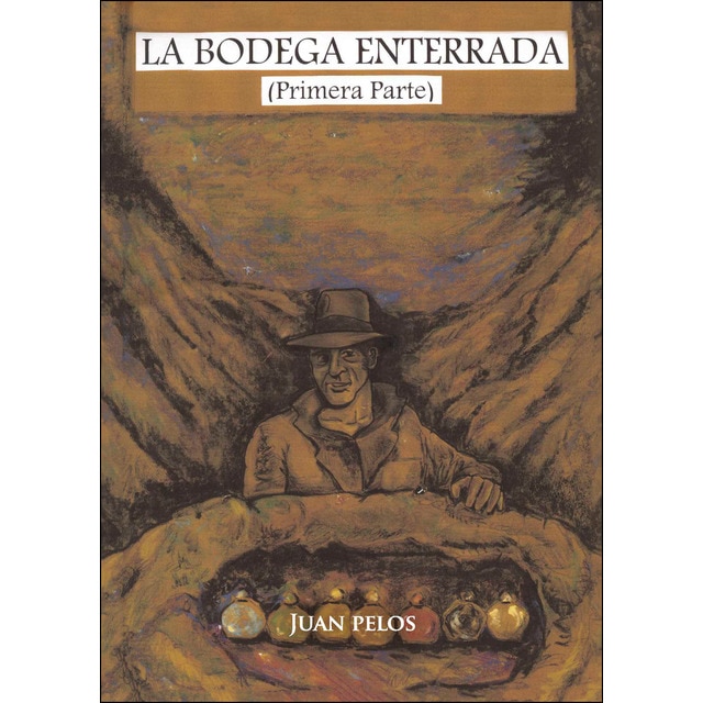 La bodega enterrada (Tapa blanda)