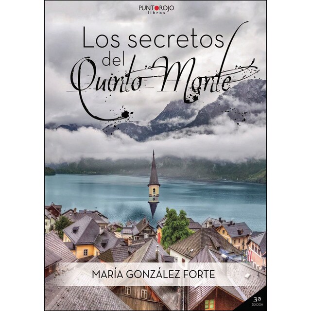 Los secretos del quinto monte (Tapa blanda)