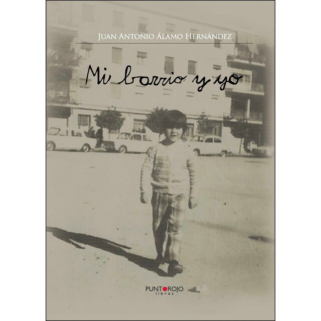 Mi barrio y yo (Tapa blanda)