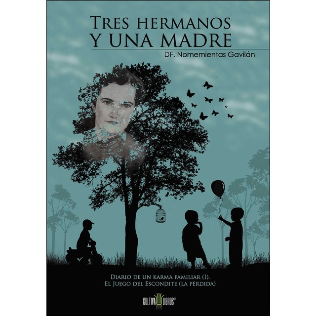 Tres hermanos y una madre (Tapa blanda)