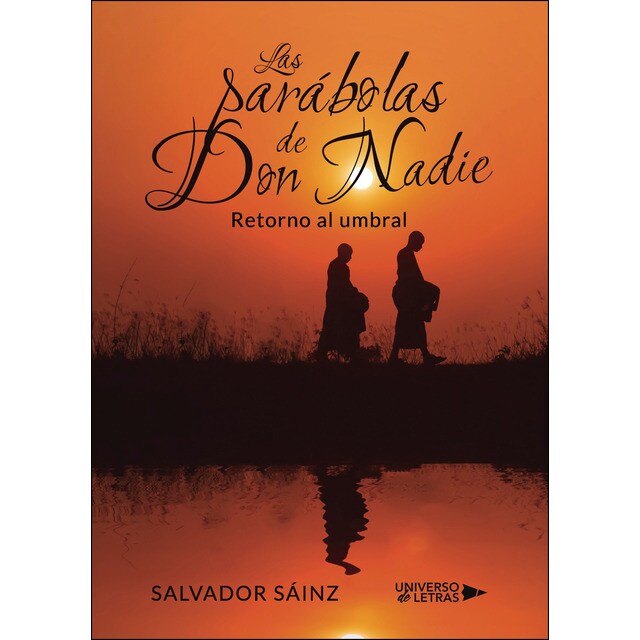 Las Parábolas de Don Nadie (Tapa blanda)