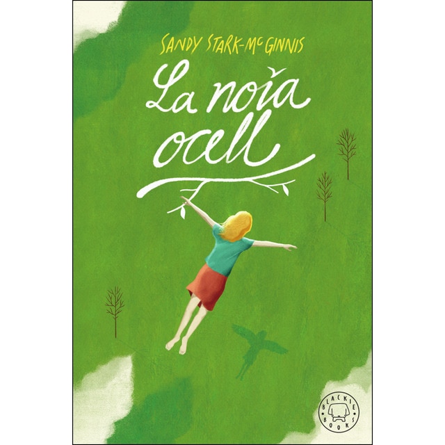 La noia ocell (Tapa dura)