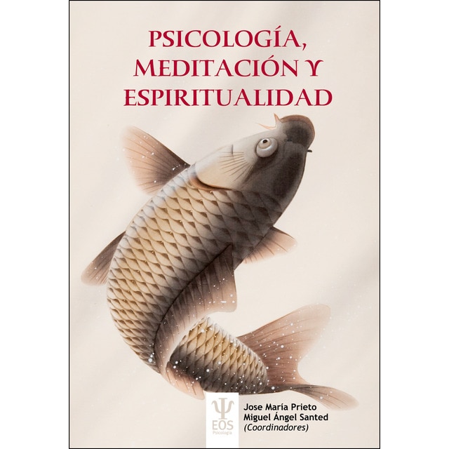 Psicología, meditación y espiritualidad
