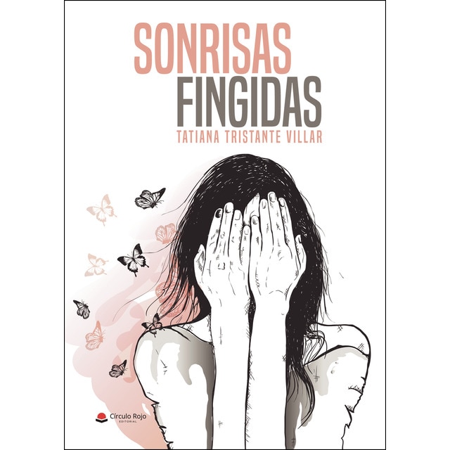 Sonrisas fingidas (Tapa blanda)