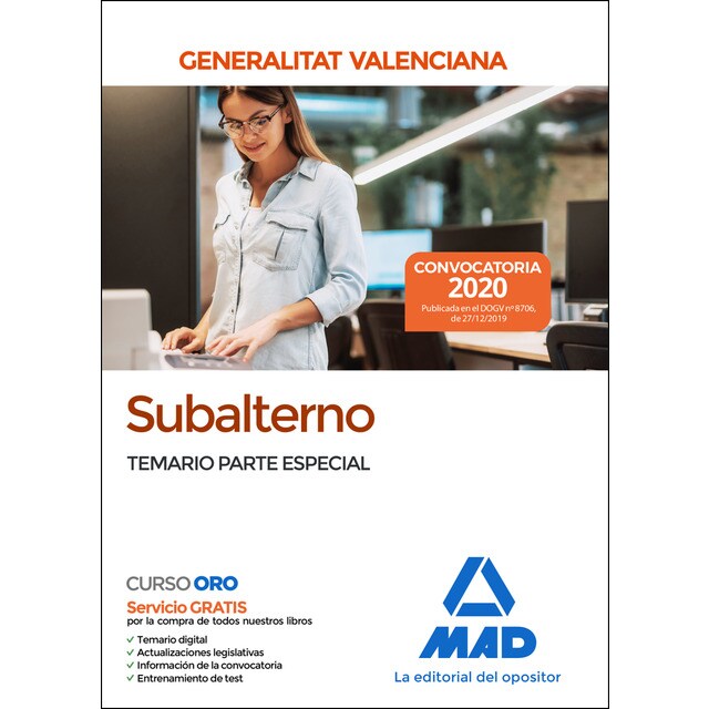 Subalterno de la generalitat valenciana. Temario parte especial (Tapa blanda)
