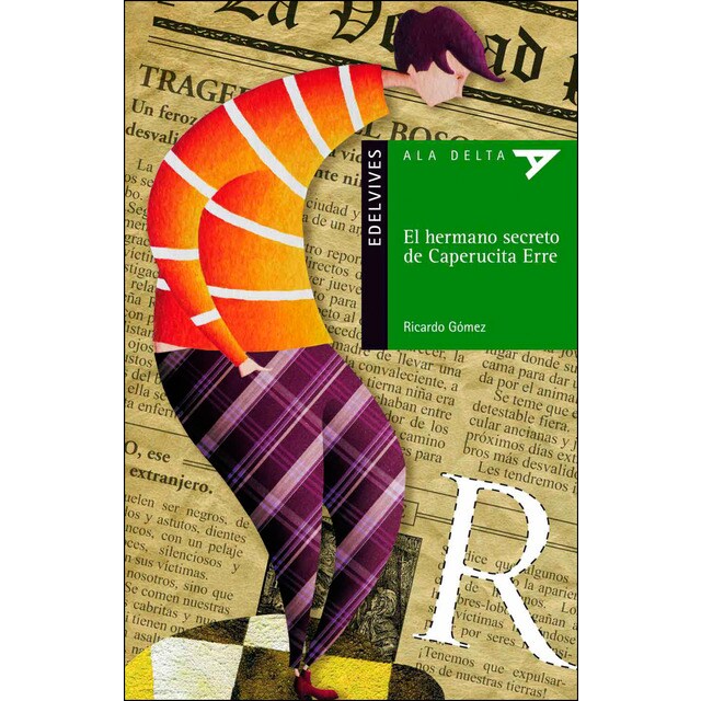 El hermano secreto de caperucita erre (Tapa blanda)