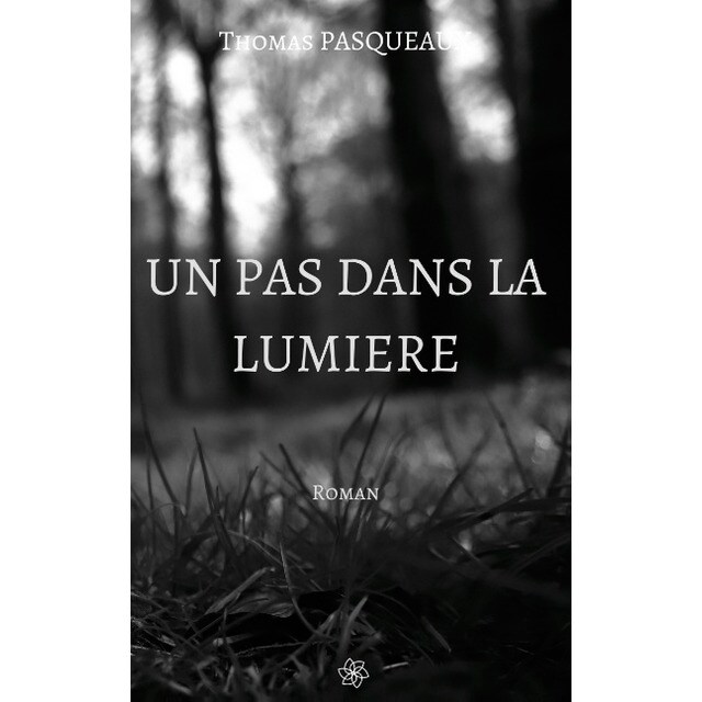 Un pas dans la lumière (Tapa blanda)