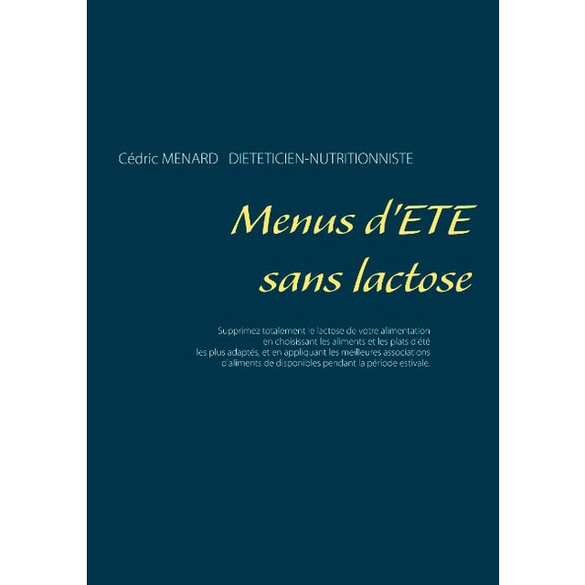 Menus d'été sans lactose (Tapa blanda)