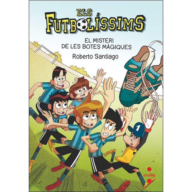 Els Futbolíssims 17: El misteri de les botes màgiques (Tapa blanda)