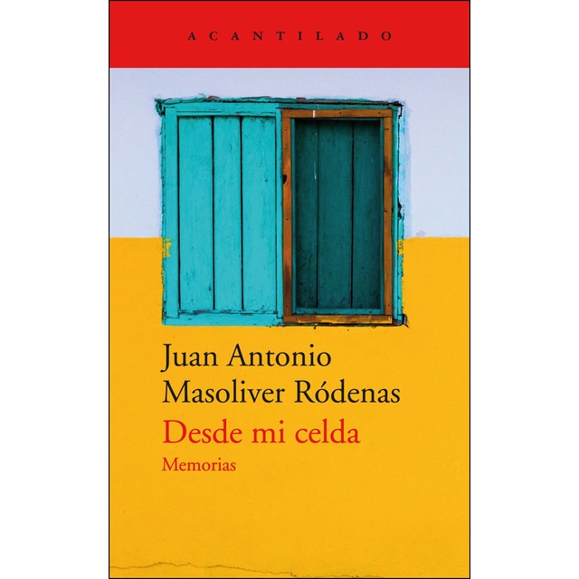 Desde mi celda: Memorias