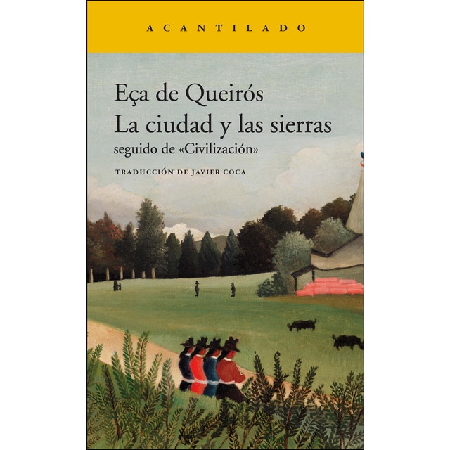 La ciudad y las sierras
