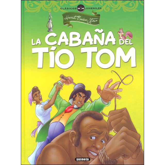 La cabaña del tío Tom (Tapa dura)