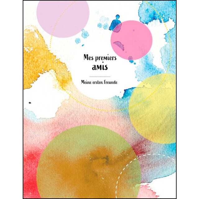 Mes premiers amis meine ersten freunde: Freundebuch französisch deutsch