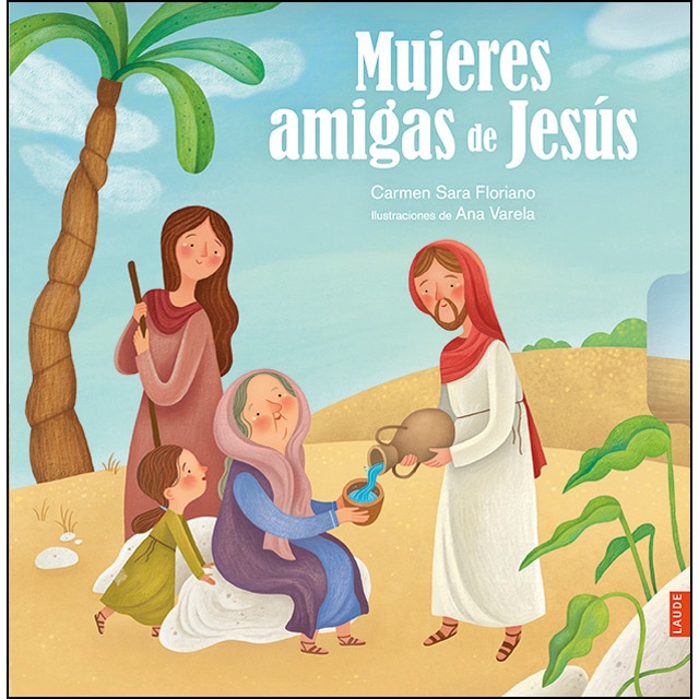 Mujeres amigas de jesús (Tapa dura)